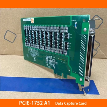 Duomenų Surinkimo Card PCIE-1752 A1 01-3 64-Channel Izoliuotas Skaitmeninis Išėjimas IO Kortelę Advantech Aukštos Kokybės Greitas Laivas