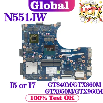 G58JW Mainboard ASUS N551JM N551JB N551JQ GL551JK GL551JM GL551J G551JX G551JM N551JK N551JW G551JK Nešiojamas Plokštė i5 i7